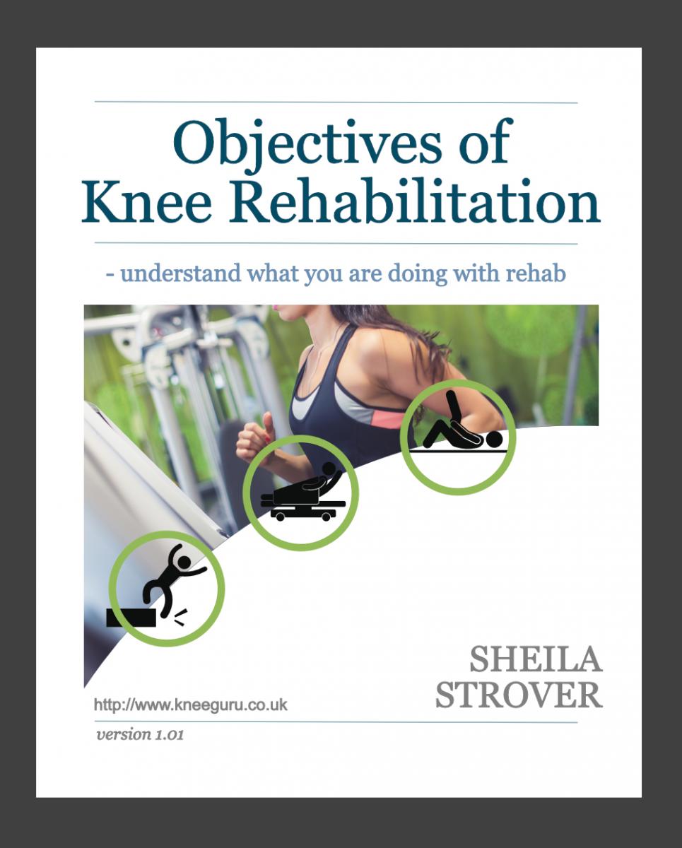 Objectives of knee rehabilitation